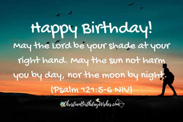 51 Best Birthday Bible Verses To Share Christian Birthday