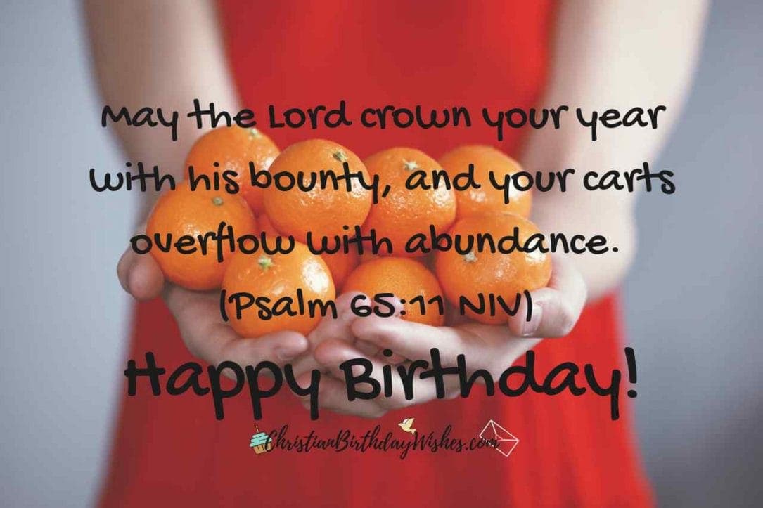 Birthday Bible Verses To Celebrate Life 57 Powerful Birthday Bible Quotes