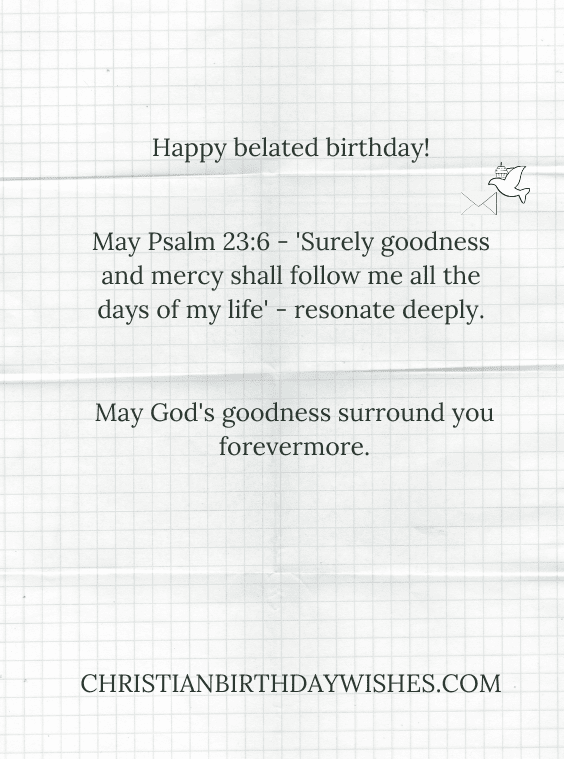 Scripture-based belated birthday wishes