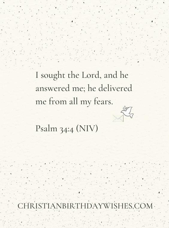 Encouraging Bible Verses for Difficult Times - 16. Psalm 34_4 (NIV)