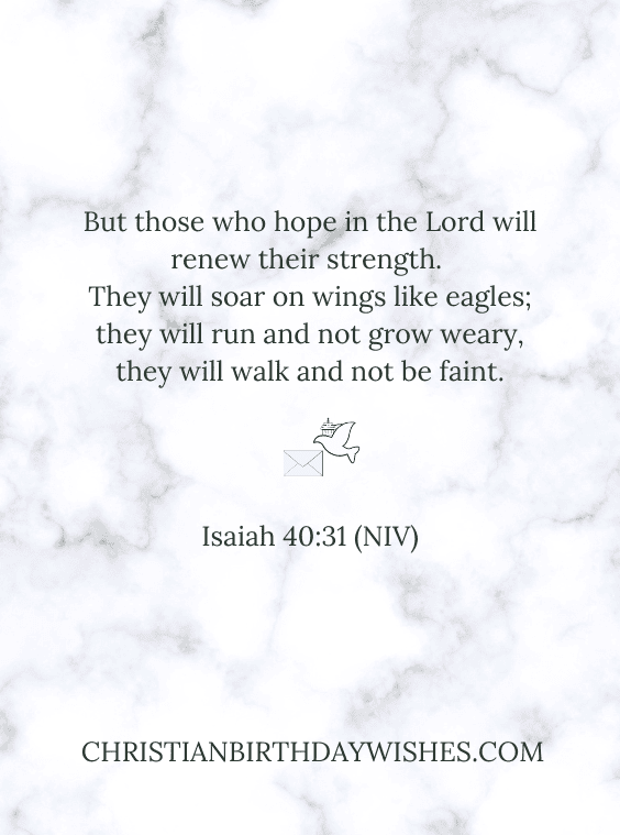 Positive Encouraging Bible Verses - 12. Isaiah 40_31 (NIV)